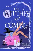 The Witches are Coming