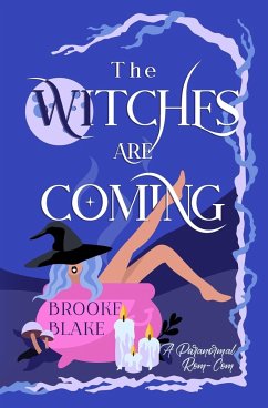 The Witches are Coming - Blake, Brooke