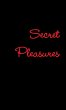 Secret Pleasures - Bild 1