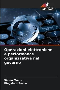 Operazioni elettroniche e performance organizzativa nel governo - Mumu, Simon;Rucha, Kingsford