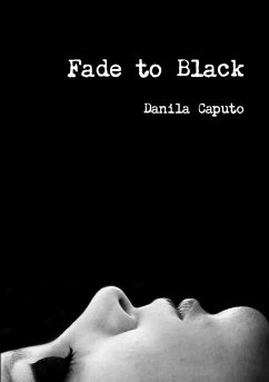 Fade to Black - Caputo, Danila