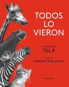 Todos Lo Vieron - Brown, Margaret Wise