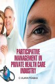 Participative Management in Private Health Care Industry