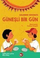 Günesli Bir Gün - Semionato, Guilherme