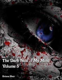 The Dark Side of My Mind - Volume 5 - Blair, Briana