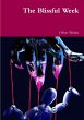 The Blissful Week - Bild 1