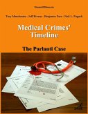 Medical Crimes' Timeline - The Parlanti Case