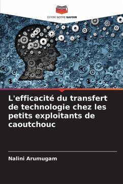 Cover L'efficacité du transfert de technologie chez les petits exploitants de caoutchouc