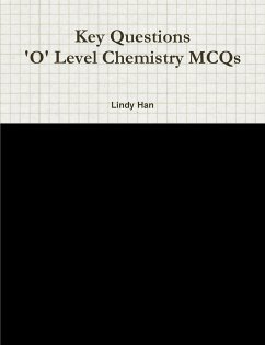 Key Questions 'O' Level Chemistry MCQs - Han, Lindy