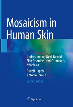 Mosaicism in Human Skin (eBook, PDF) - Happle, Rudolf; Torrelo, Antonio