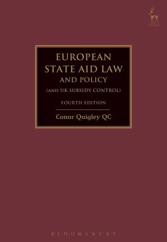 European State Aid Law and Policy (and UK Subsidy Control) (eBook, ePUB) - Quigley, Conor