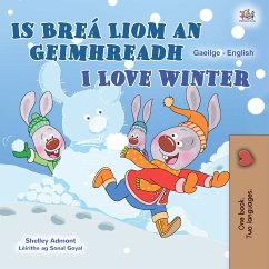 Is Breá Liom an Geimhreadh I Love Winter (eBook, ePUB) - Admont, Shelley; KidKiddos Books