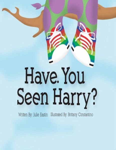 Have You Seen Harry? Have You Seen Harry?