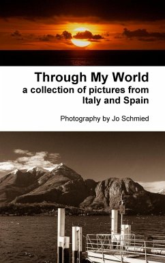 Through My World - Schmied, Jo