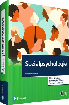 Sozialpsychologie - Aronson, Elliot;Wilson, Timothy D.;Sommers, Samuel