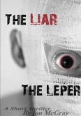 The Liar The Leper