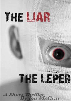 The Liar The Leper - McCray, Jon