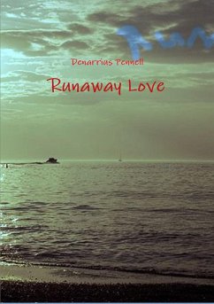 Runaway Love - Pennell, Denarrius