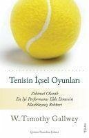 Tenisin Icsel Oyunlari - Gallway, W. Timothy