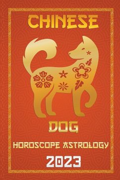 Dog Chinese Horoscope 2023 - Fengshuisu, Ichinghun