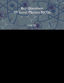 Key Questions 'O' Level Physics MCQs