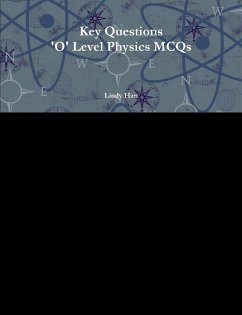Key Questions 'O' Level Physics MCQs - Han, Lindy
