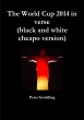 The World Cup 2014 in verse (black and... - Bild 1