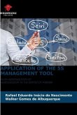 APPLICATION OF THE 5S MANAGEMENT TOOL