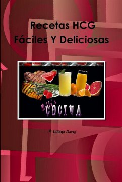 En La Dieta HCG? Recetas Fáciles Y Deliciosas - Davis, Liliana