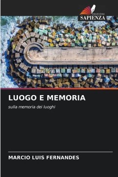 LUOGO E MEMORIA - Fernandes, Marcio Luis