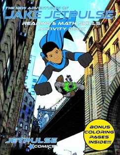 The New Adventures of Jake Jetpulse Reading & Math Skills Activity Book - Bradshaw, Led