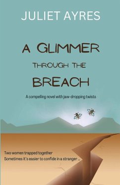 A Glimmer Through the Breach - Ayres, Juliet