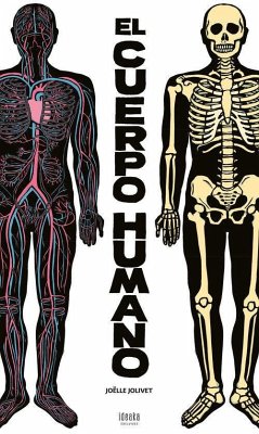 El cuerpo humano - Jolivet, Joëlle