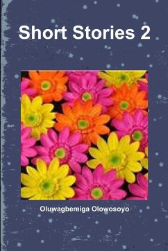 Short Stories 2 - Olowosoyo, Oluwagbemiga