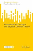 Probabilistic Risk Analysis and Bayesian Decision Theory (eBook, PDF)