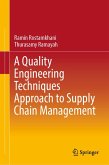 A Quality Engineering Techniques Approach to Supply Chain Management (eBook, PDF)