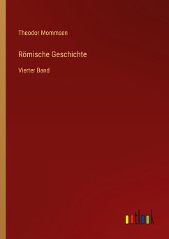 Römische Geschichte - Mommsen, Theodor