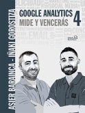 Google Analytics 4. Mide y vencerás