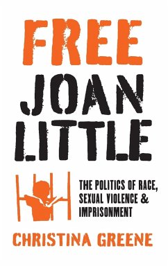 Free Joan Little - Greene, Christina