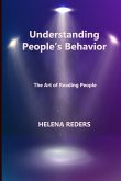 Understanding People's Behavior