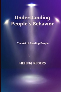 Understanding People's Behavior - Reders, Helena