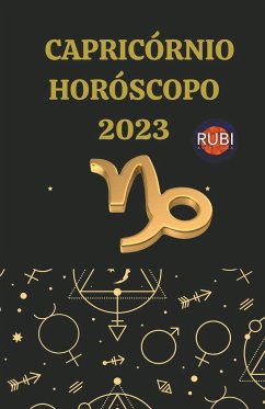 Capricórnio Horóscopo 2023 - Astrologa, Rubi