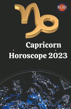Capricorn Horoscope 2023 - Astrologa, Rubi