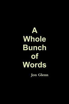 A Whole Bunch of Words - Glenn, Jon
