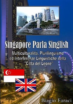 Singapore Parla Singlish - Faraci, Biagio