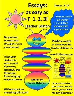 Essays as easy as T 1, 2, 3! Teacher Edition - Holzinger, Bonnie