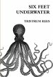 Six Feet Underwater A5 Paperback - Bild 1