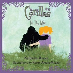 Gorillas In The Mix - Milano, Karen; Amoia, Kathleen