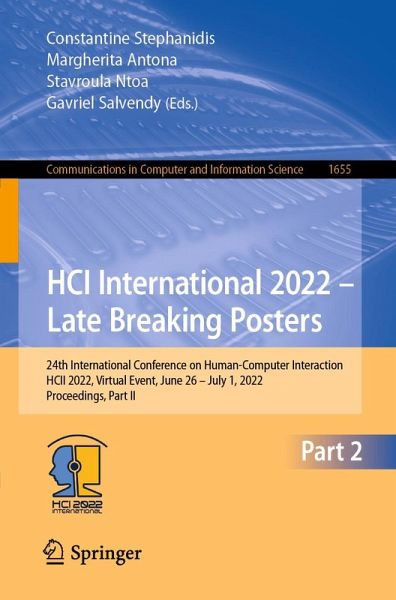 HCI International 2022 - Late Breaking Posters (eBook, PDF)