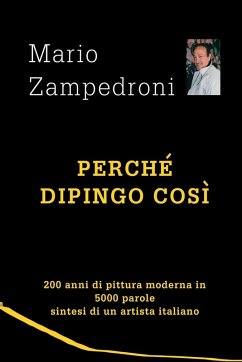 Perché dipingo così - Zampedroni, Mario
